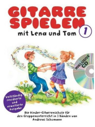 Gitarre Spielen Mit Lena Und Tom - Band 1 (noty na kytaru) (+audio)