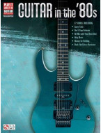 Play It Like It Is: Guitar In The '80s (noty, tabulatury na kytaru)