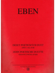 Petr Eben: Deset poetických duet (noty, zpěv a klavír)