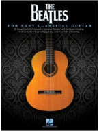 The Beatles: For Easy Classical Guitar (snadné noty, tabulatury na kytaru)