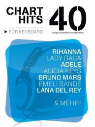 40 Chart-Hits Für Keyboard: In Leichten Arrangements (noty na keyboard)