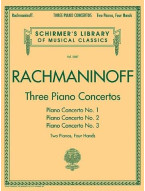 Sergej Rachmaninov: Three Piano Concertos - Nos. 1, 2 And 3 (noty na čtyřruční klavír)