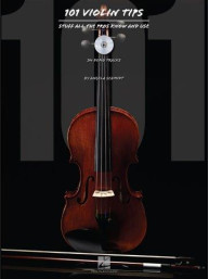101 Violin Tips: Stuff All The Pros Know And Use (noty na housle, klavír) (+audio)