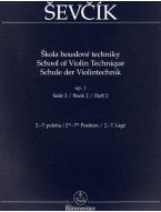 Otakar Ševčík: Škola houslové techniky op. 1, Sešit 2, 2.–7. poloha (nahrazuje H 2036)
