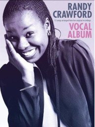 Randy Crawford: Vocal Album (noty na klavír, zpěv, akordy na kytaru)