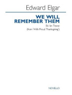 Edward Elgar: We Will Remember Them - Ed. Ian Tracey (SATB) (noty na sborový zpěv) - SADA 5 ks