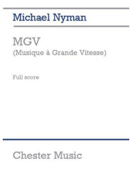 Michael Nyman: MGV (Musique A Grande Vitesse) - Study Score (noty, komorní soubor, orchestr)