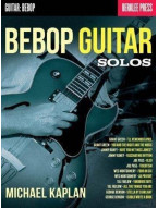Michael Kaplan: Bebop Guitar Solos (noty, tabulatury na kytaru)