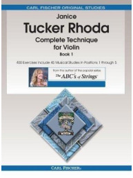 Janice Tucker Rhoda: Complete Technique For Violin - Book 1 (noty na housle)