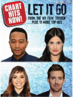 Chart Hits Now! Let It Go ...Plus 11 More Top Hits (noty na klavír, zpěv, akordy na kytaru)