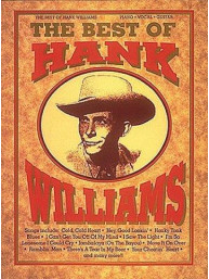 The Best Of Hank Williams (noty na klavír, zpěv, akordy na kytaru)