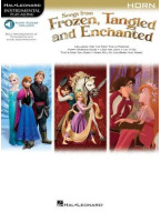 Songs From Frozen, Tangled And Enchanted: Horn (noty na lesní roh) (+audio)