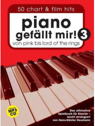 Piano gefällt mir! 50 Chart Und Film Hits: Band 3 (noty na sólo klavír) (+audio)