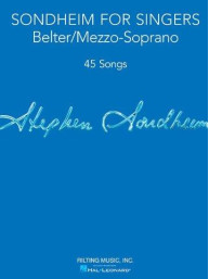 Sondheim For Singers: Belter/Mezzo-Soprano (noty na zpěv)