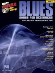 Easy Guitar Play-Along 7: Blues Songs For Beginners (snadné noty, tabulatury na kytaru) (+audio)