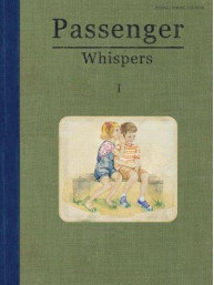 Passenger: Whispers (noty na klavír, zpěv, akordy na kytaru)