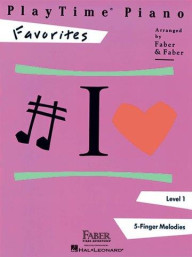 PlayTime Piano Favorites: Level 1 (noty na sólo klavír)