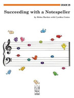 Helen Marlais And Cynthia Coster: Succeeding With A Notespeller - Grade 2B (hudební teorie)
