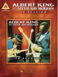 Albert King With Stevie Ray Vaughan: In Session - Guitar Recorded Version (noty, tabulatury na kytaru)