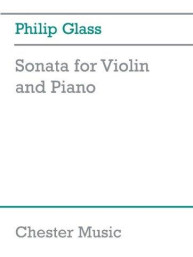 Philip Glass: Sonata For Violin And Piano (Revised) (noty na housle, klavír)