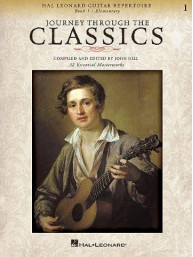 Journey Through The Classics: Book 1 (Classical Guitar) (noty, tabulatury na kytaru)