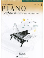 Accelerated Piano Adventures for the Older Beginner: Technique & Artistry Book 1 (noty na sólo klavír)