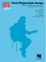 Beginning Solo Guitar: First Fingerstyle Songs (snadné noty, tabulatury na kytaru)