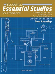 Tom Brantley: Student's Essential Studies For Trombone (noty na pozoun)