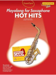 Guest Spot: Hot Hits - Alto Saxophone (noty na saxofon) (+audio)
