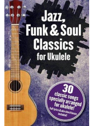 Jazz, Funk & Soul Classics For Ukulele (akordy, texty písní)