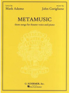 John Corigliano: Metamusic - Three Songs For Theater Voice And Piano (noty na zpěv, klavír)