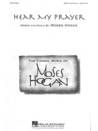 Moses Hogan: Hear My Prayer (noty na zpěv) - SADA 5 ks