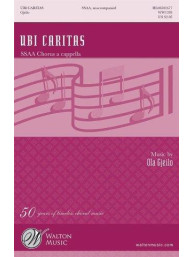 Ola Gjeilo: Ubi Caritas (SSAA) (noty na sborový zpěv) - SADA 5 ks
