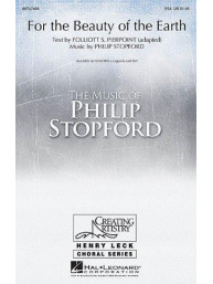 Philip Stopford: For The Beauty Of The Earth (SSA/Piano) (noty na sborový zpěv, klavír) - SADA 5 ks