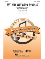 Dorothy Fields And Jerome Kern: The Way You Look Tonight (SAA) (noty na sborový zpěv) - SADA 5 ks