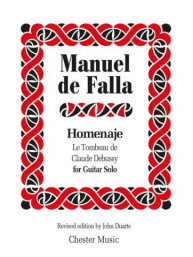 Manuel De Falla: Homenaje Le Tombeau De Claude Debussy (Guitar Solo) [Amended Edition 2014] (noty na kytaru)