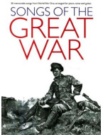 Songs Of The Great War (noty na klavír, zpěv, akordy na kytaru)