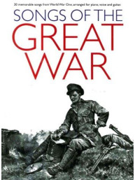 Songs Of The Great War (noty na klavír, zpěv, akordy na kytaru)