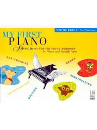My First Piano Adventure For The Young Beginner: Writing Book A - Pre-Reading (noty na klavír)