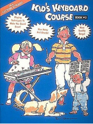 Kid's Keyboard Course Book #2 (noty, melodická linka, akordy)