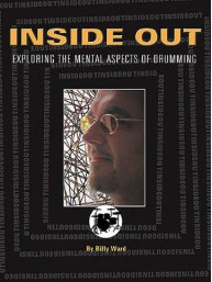 Inside Out: Exploring The Mental Aspects Of Drumming (noty na bicí)