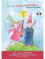 Katharina Apostolidis: Buntes Geigenwunderland: Band 3 (noty na housle) (+audio)