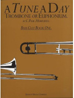 A Tune A Day For Trombone Or Euphonium Bass Clef Book 1 (noty na pozoun, eufonium)