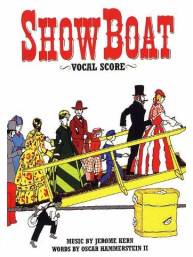 Showboat: Vocal Score (noty, vokální partitura)