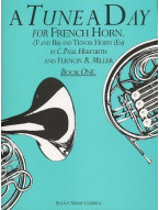 A Tune A Day For French Horn Book 1 (noty na lesní roh)
