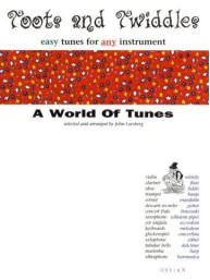 Toots And Twiddles: A World Of Tunes (noty na všechny nástroje)