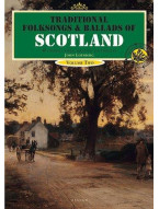 Traditional Folksongs And Ballads Of Scotland - Volume Two (noty, melodická linka, akordy)