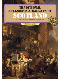 Traditional Folksongs And Ballads Of Scotland - Volume One (noty, melodická linka, akordy)