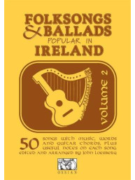 Folksongs And Ballads Popular In Ireland Volume 2 (noty, melodická linka, akordy)