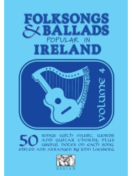 Folksongs & Ballads Popular In Ireland - Volume Four (noty, melodická linka, akordy)
